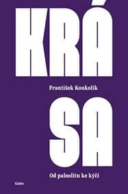 Krása - Koukolík František 1