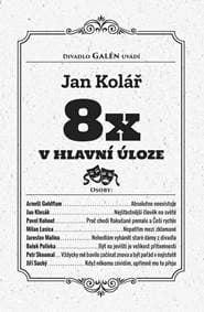 8x v hlavní úloze - Kolář Jan 1