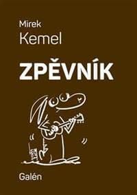 Zpěvník - Kemel Mirek 1