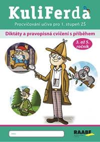 KuliFerda - Diktáty a pravopisná cvičení s příběhem - Rohová Jana 1