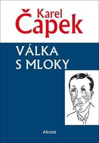 Válka s mloky - Karel Čapek 1