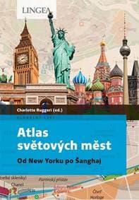 Atlas světových měst - Ruggeri Charlotte