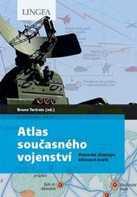 Atlas současného vojenství - Tertrais Bruno
