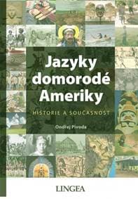 Jazyky domorodé Ameriky - Pivoda Ondřej