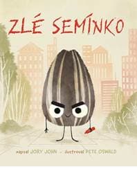 Zlé semínko - Jory John 1