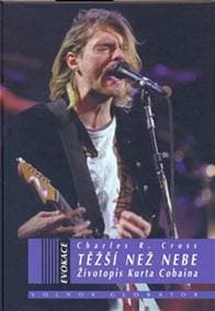 Těžší než nebe - Charles R. Cross 1