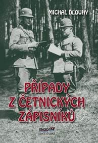 Případy z četnických zápisníků - Dlouhý Michal