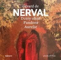 Dcery ohně, Pandora, Aurelie - Gérard De Nerval 1