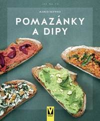 Pomazánky a dipy - Seifried Marco
