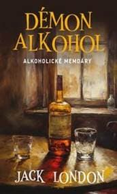 Démon alkohol - London Jack 1