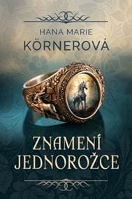 Znamení jednorožce - Hana Marie Körnerová 1