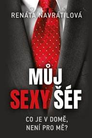 Můj sexy šéf - Navrátilová Renáta 1