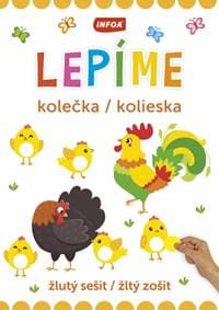 Lepíme kolieska - žltý zošit - autor neuvedený 1
