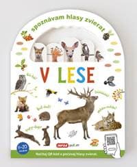 Spoznávám hlasy zvierat V lese - autor neuvedený 1