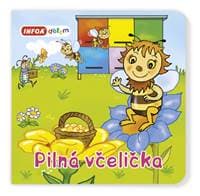 Pilná včelička - autor neuvedený