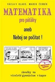 Matematika pro páťáky - Marek Černík, Václav Klaus ml. 1