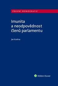 Imunita a neodpovědnost členů parlamentu - Jan Kudrna 1