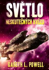 Světlo neskutečných hvězd - Powell Gareth L.