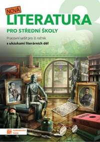 Nová literatura pro 3.ročník SŠ - pracov - Kolektív