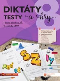 Diktáty, testy a hry 8 - autor neuvedený 1