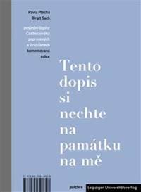 Tento dopis si nechte na památku na mě - Pavla Plachá, Birgit Sack