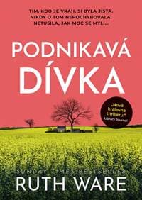 Podnikavá dívka - Wareová Ruth