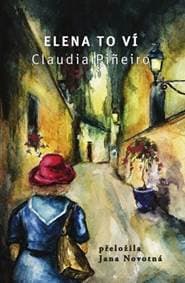 Elena to ví - Claudia Pineiro
