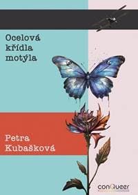 Ocelová křídla motýla - Kubašková Petra 1
