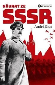Návrat ze SSSR a Poopravení Návratu ze SSSR - André Gide 1