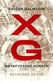 Metafyzický kurník - Xavier Galmiche 1