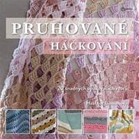 Pruhované háčkování - 20 snadných opakovacích vzorů - Linssenová Haafner