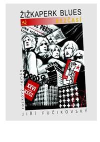 Žižkaperk blues 2 - Bezčasí - Fučikovský Jiří 1
