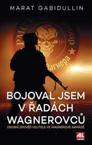 Bojoval jsem v řadách Wagnerovců - Marat Gabidullin 1