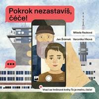 Pokrok nezastavíš, čéče! - Rezková Milada 1