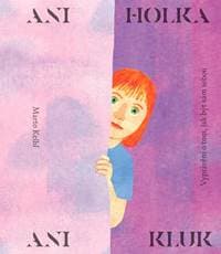 Ani holka, ani kluk - Kelbl Marto