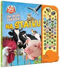 Jak mluví zvířátka? Na statku 50 zvuků - autor neuvedený