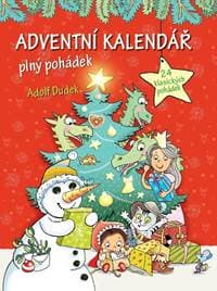 Adventní kalendář plný pohádek - Dudek Adolf 1