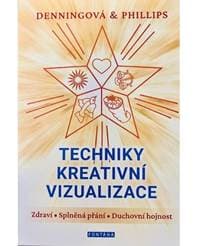 Techniky kreativní vizualizace - Osborne Phillips, Melita Denningová 1