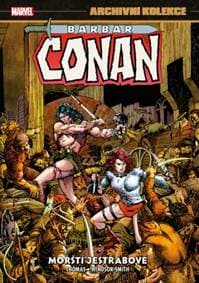 Archivní kolekce Barbar Conan 2: Mořští jestřábové - Roy Thomas 1