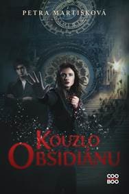 Kouzlo obsidiánu - Petra Martišková