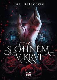 S ohněm v krvi - Kat Delacorte 1
