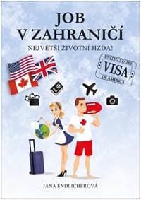 Job v zahraničí - Jana Endlicherová 1