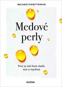 Medové perly - Melanie Pignitterová 1