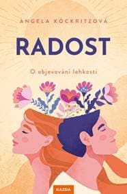 Radost - Angela Köckritzová 1