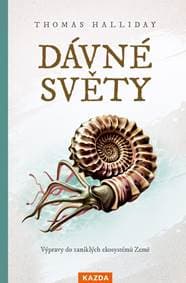 Dávné světy - Výpravy do zaniklých ekosystémů Země - Halliday Thomas 1