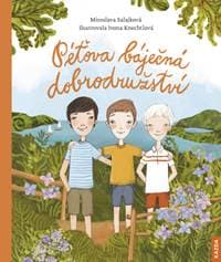 Péťova báječná dobrodružství - Miroslava Salajková 1