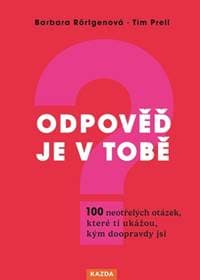 Odpověď je v tobě - Barbara Rörtgenová, Tim Prell 1