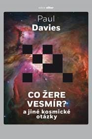Co žere vesmír? - Paul Davies 1