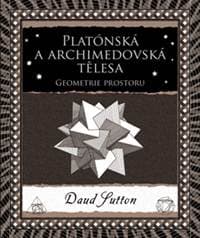 Platónská a archimedovská tělesa (Druhé vydání) - Daud Sutton