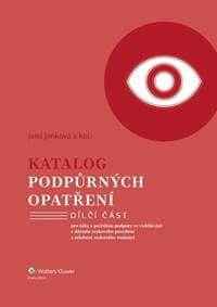 Katalog podpůrných opatření Zrakové postižení - Jana Janková 1